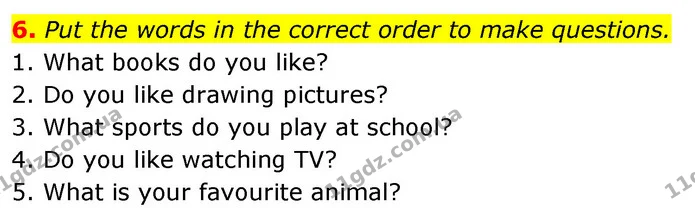 6. Put the words in the correct order to make questions. — ГДЗ робочий зошит Англійська мова 6 клас Prepare