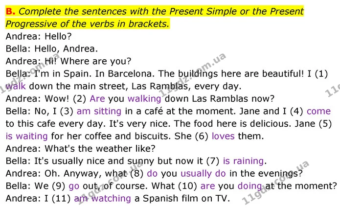 B. Complete the sentences with the Present Simple or the Present Progressive of the verbs in brackets. — ГДЗ Збірник тестів Англійська мова 5 клас Мітчелл (Test Booklet)