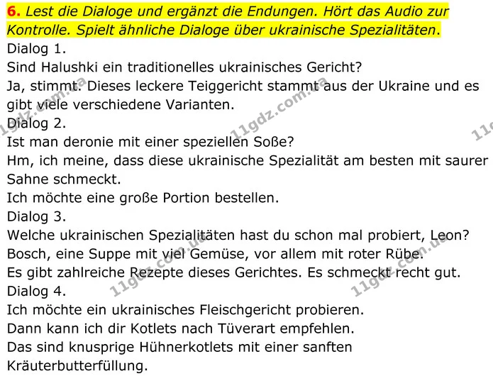 6. Lest die Dialoge und ergänzt die Endungen. Hört das Audio zur Kontrolle. Spielt ähnliche Dialoge über ukrainische Spezialitäten. — ГДЗ Німецька мова 8 клас Сотникова (2025) 4 рік
