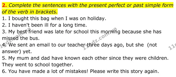 2. Complete the sentences with the present perfect or past simple form of the verb in brackets. — ГДЗ Англійська мова 7 клас Коста