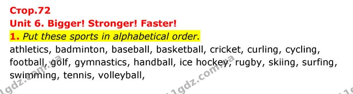 1. Put these sports in alphabetical order. — ГДЗ Робочий зошит Англійська мова 6 клас Карпюк