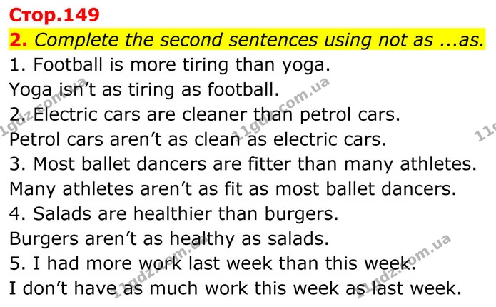 2. Complete the second sentences using not as ...as. — ГДЗ Англійська мова 8 клас Стайрінг (Prepare)