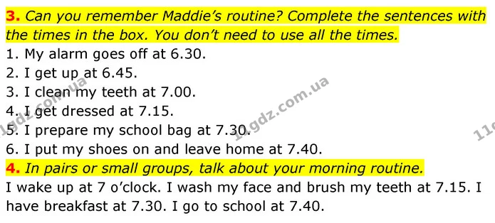 3. Can you remember Maddie’s routine? Complete the sentences with the times in the box. You don’t need to use all the times. — ГДЗ Англійська мова 6 клас Коста (Prepare 6)