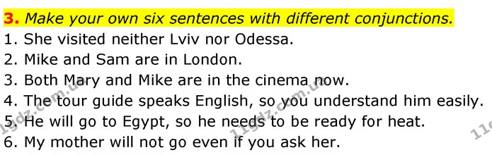 3. Make your own six sentences with different conjunctions. — ГДЗ Англійська мова 7 клас Карпюк