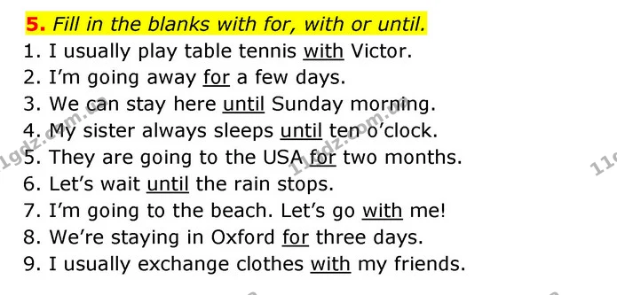5. Fill in the blanks with for, with or until. — ГДЗ Робочий зошит Англійська мова 5 клас Косован (Дж. Коста)