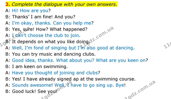 2. Complete the dialogue with your own answers. — ГДЗ Робочий зошит Англійська мова 5 клас Карпюк