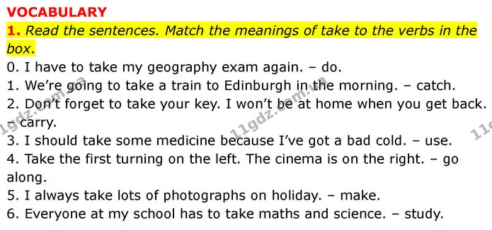 1. Read the sentences. Match the meanings of take to the verbs in the box. — ГДЗ робочий зошит Англійська мова 7 клас Prepare