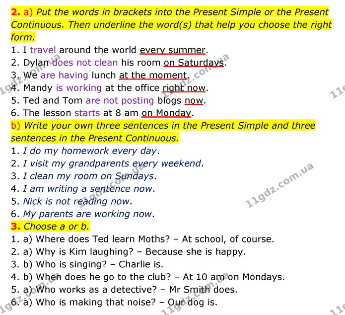 2. a) Put the words in brackets into the Present Simple or the Present Continuous. Then underline the word(s) that help you choose the — ГДЗ Зошит з граматики Англійська мова 5 клас Карпюк 2022