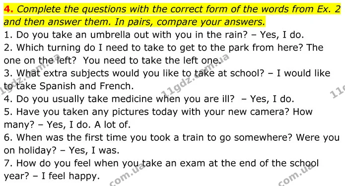4. Complete the questions with the correct form of the words from Ex. 2 and then answer them. In pairs, compare your answers. — ГДЗ Англійська мова 7 клас Коста