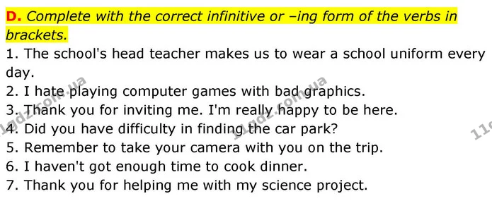 D. Complete with the correct infinitive or –ing form of the verbs in brackets. — ГДЗ робочий зошит Англійська мова 7 клас Мітчелл