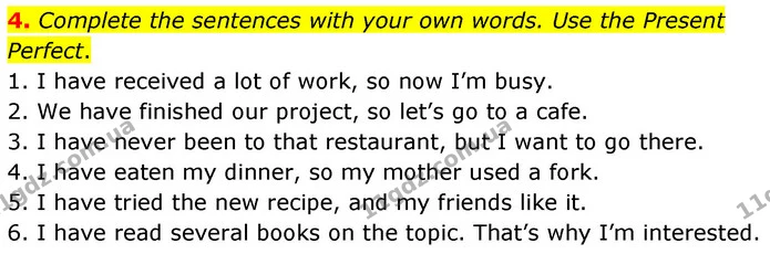 4. Complete the sentences with your own words. Use the Present Perfect. — ГДЗ зошит grammar Англійська мова 7 клас Карпюк