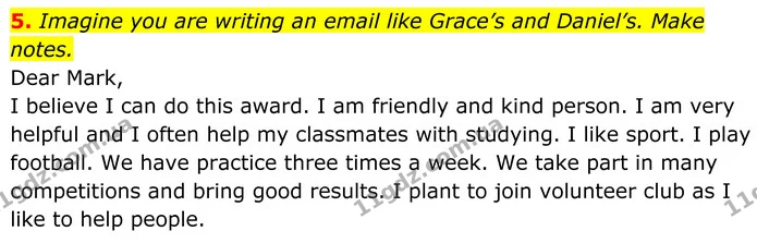 5. Imagine you are writing an email like Grace’s and Daniel’s. Make notes. — ГДЗ Англійська мова 7 клас Коста