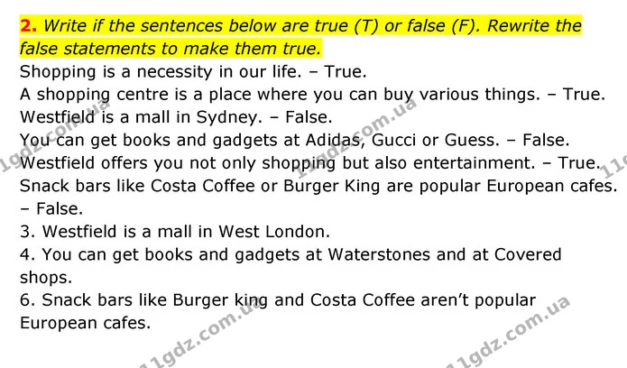 2. Write if the sentences below are true (T) or false (F). Rewrite the false statements to make them true. — ГДЗ Робочий зошит Англійська мова 6 клас Карпюк
