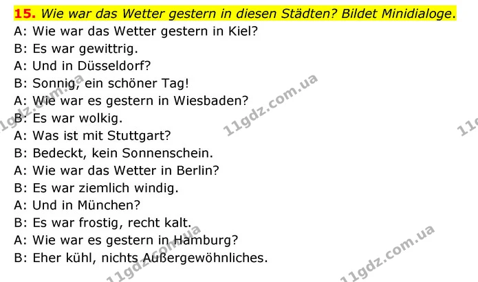 15. Wie war das Wetter gestern in diesen Städten? Bildet Minidialoge. — ГДЗ Німецька мова 6 клас Басай (2023)