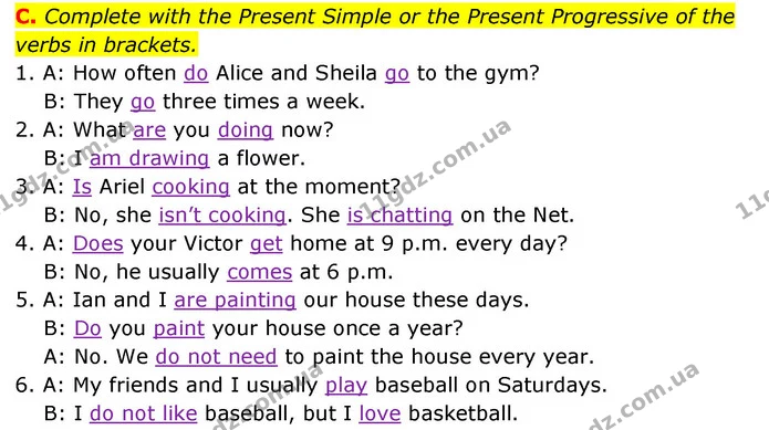 C. Complete with the Present Simple or the Present Progressive of the verbs in brackets. — ГДЗ Робочий зошит Англійська мова 6 клас Мітчелл
