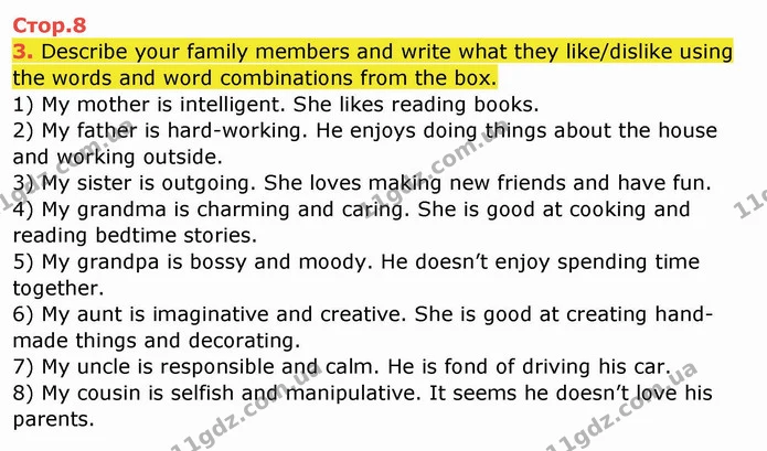3. Describe your family members and write what they like/dislike using the words and word combinations from the box. — ГДЗ Робочий зошит англійська мова 10 клас Ходаковська