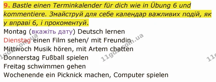 9. Bastle einen Terminkalender für dich wie in Übung 6 und kommentiere. Змайструй для себе календар важливих подій, як у вправі 6, і — ГДЗ Німецька мова 5 клас Сотникова (1 рік)