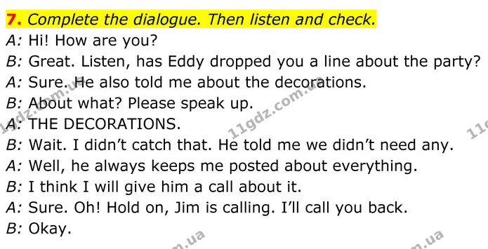 7. Complete the dialogue. Then listen and check. — ГДЗ Англійська мова 8 клас Карпюк 2025