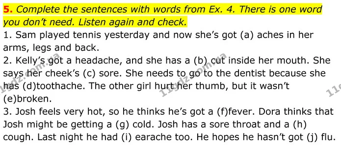 5. Complete the sentences with words from Ex. 4. There is one word you don’t need. Listen again and check. — ГДЗ Англійська мова 8 клас Стайрінг (Prepare)