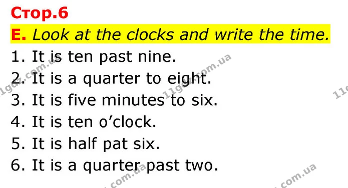 E. Look at the clocks and write the time. — ГДЗ Робочий зошит Англійська мова 6 клас Мітчелл