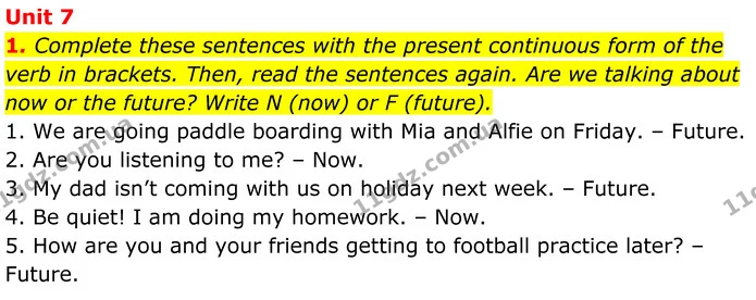 1. Complete these sentences with the present continuous form of the verb in brackets. Then, read the sentences again. Are we talking — ГДЗ Англійська мова 7 клас Коста