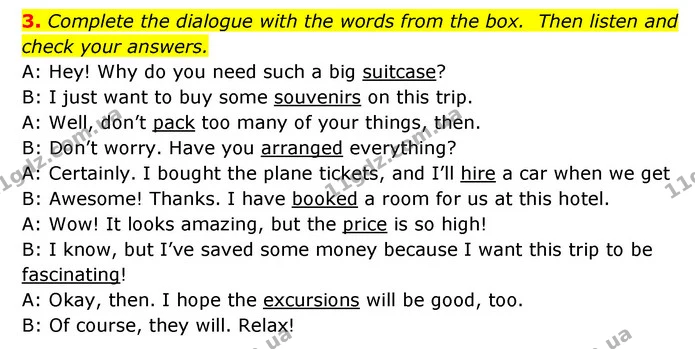 3. Complete the dialogue with the words from the box. Then listen and check your answers. — ГДЗ Робочий зошит Англійська мова 6 клас Карпюк