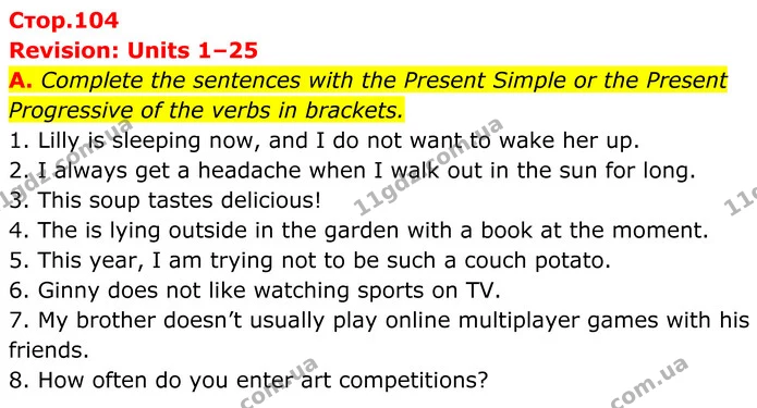 A. Complete the sentences with the Present Simple or the Present Progressive of the verbs in brackets. — ГДЗ граматика Англійська мова 7 клас Мітчелл