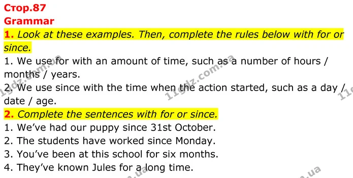 1. Look at these examples. Then, complete the rules below with for or since. — ГДЗ Англійська мова 7 клас Коста