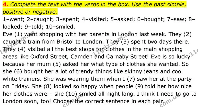 4. Complete the text with the verbs in the box. Use the past simple, positive or negative. — ГДЗ робочий зошит Англійська мова 8 клас Гарет Джонс 2025