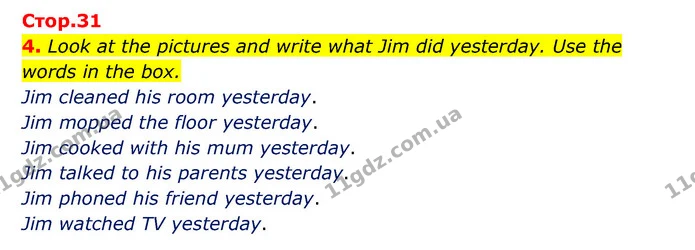 4. Look at the pictures and write what Jim did yesterday. Use the words in the box. — ГДЗ Зошит з граматики Англійська мова 5 клас Карпюк 2022