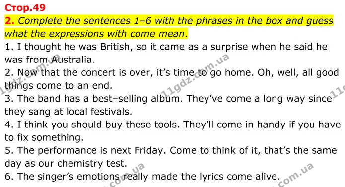 2. Complete the sentences 1–6 with the phrases in the box and guess what the expressions with come mean. — ГДЗ Англійська мова 8 клас Мітчелл