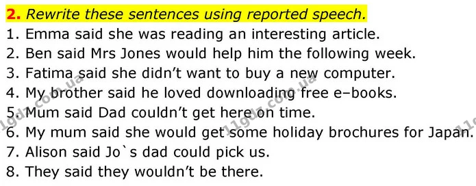 2. Rewrite these sentences using reported speech. — ГДЗ робочий зошит Англійська мова 8 клас Гарет Джонс 2025