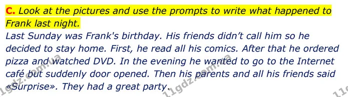 C. Look at the pictures and use the prompts to write what happened to Frank last night. — ГДЗ зошит Англійська мова 5 клас Мітчелл