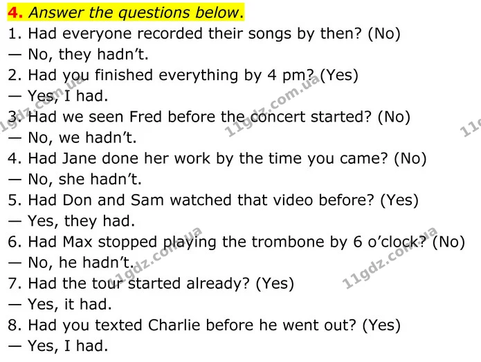4. Answer the questions below. — ГДЗ граматика Англійська мова 8 клас Карпюк