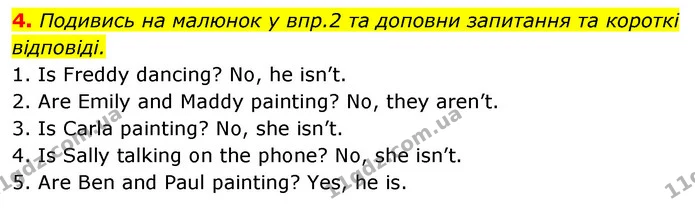 4. Подивись на малюнок у впр.2 та доповни запитання та короткі відповіді. — ГДЗ Англійська мова 5 клас Коста Джоанна