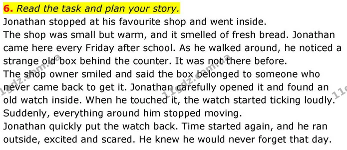 6. Read the task and plan your story. — ГДЗ робочий зошит Англійська мова 8 клас Гарет Джонс 2025