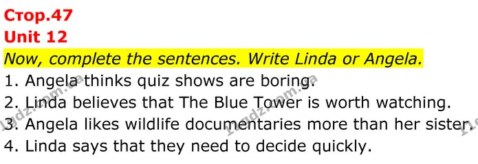 Now, complete the sentences. Write Linda or Angela. — ГДЗ граматика Англійська мова 7 клас Мітчелл