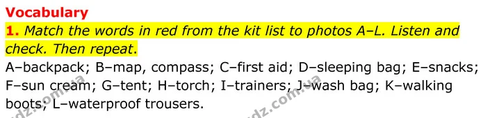 1. Match the words in red from the kit list to photos A–L. Listen and check. Then repeat. — ГДЗ Англійська мова 7 клас Коста