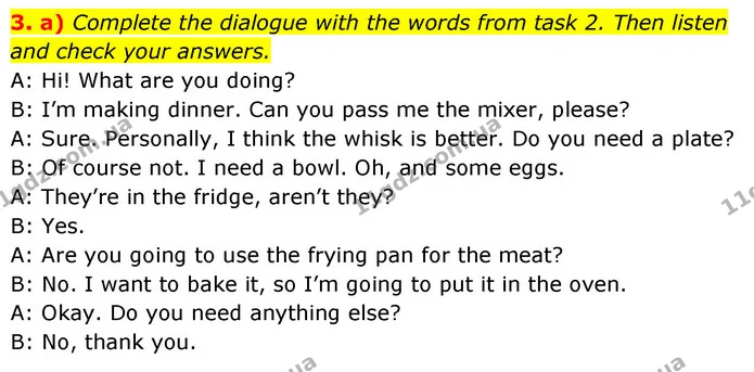 3. a) Complete the dialogue with the words from task 2. Then listen and check your answers. — ГДЗ Англійська мова 7 клас Карпюк