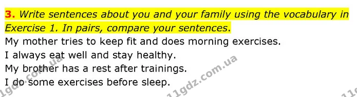 3. Write sentences about you and your family using the vocabulary in Exercise 1. In pairs, compare your sentences. — ГДЗ Англійська мова 6 клас Коста (Prepare 6)