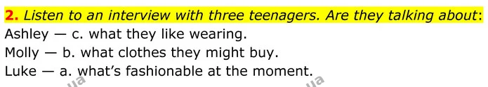 2. Listen to an interview with three teenagers. Are they talking about: — ГДЗ Англійська мова 8 клас Стайрінг (Prepare)