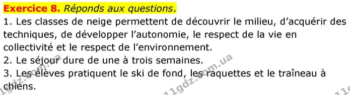 Exercice 8. Réponds aux questions. — ГДЗ Французька мова 7 клас Чумак