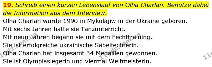 19. Schreib einen kurzen Lebenslauf von Olha Charlan. Benutze dabei die Information aus dem Interview. — ГДЗ робочий зошит Німецька мова 8 клас Басай