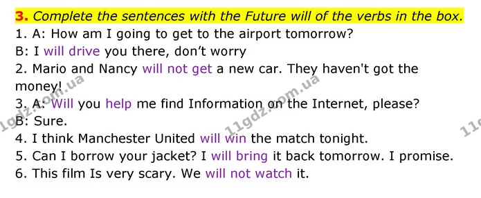3. Complete the sentences with the Future will of the verbs in the box. — ГДЗ Англійська мова 6 клас Мітчелл
