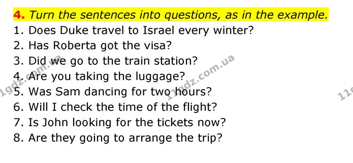 4. Turn the sentences into questions, as in the example. — ГДЗ Англійська мова 6 клас Карпюк 2023