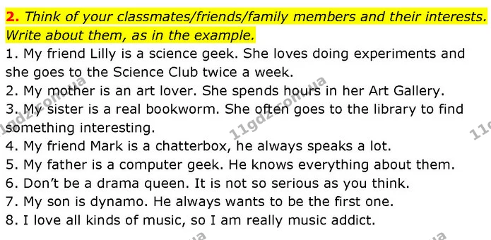 2. Think of your classmates/friends/family members and their interests. Write about them, as in the example. — ГДЗ Робочий зошит Англійська мова 7 клас Карпюк