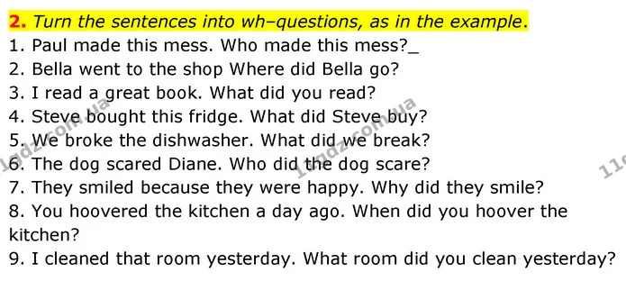 2. Turn the sentences into wh–questions, as in the example. — ГДЗ зошит grammar Англійська мова 7 клас Карпюк
