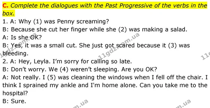 C. Complete the dialogues with the Past Progressive of the verbs in the box. — ГДЗ робочий зошит Англійська мова 7 клас Мітчелл