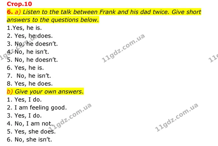 6. a) Listen to the talk between Frank and his dad twice. Give short answers to the questions below. — ГДЗ Зошит з Граматики Англійська мова 6 клас Карпюк