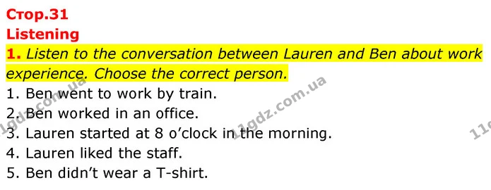 1. Listen to the conversation between Lauren and Ben about work experience. Choose the correct person. — ГДЗ робочий зошит Англійська мова 6 клас Prepare